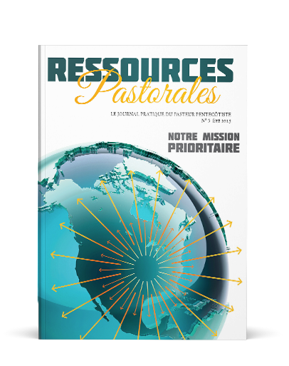 Notre mission prioritaire | Ressources pastorales numéro 5