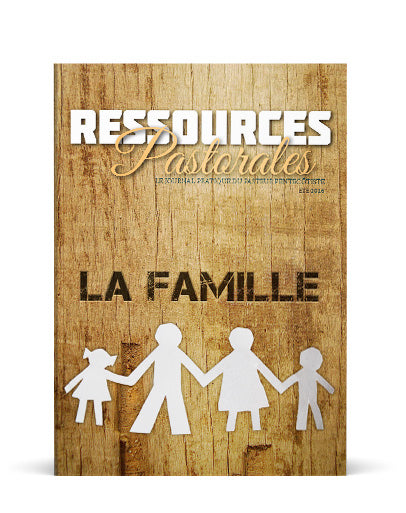 La famille | Ressources pastorales numéro 8